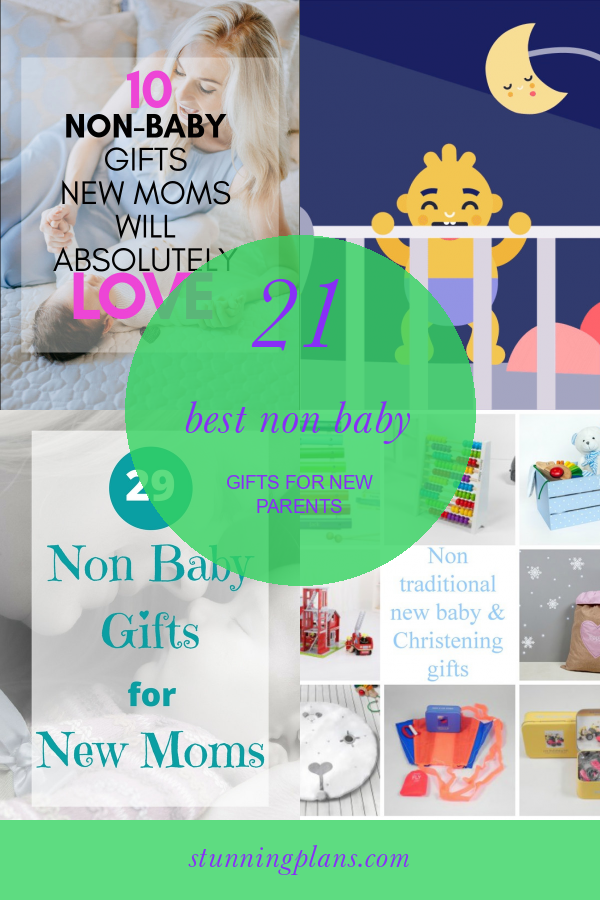 21 Best Non Baby Gifts For New Parents Home Family Style And Art Ideas